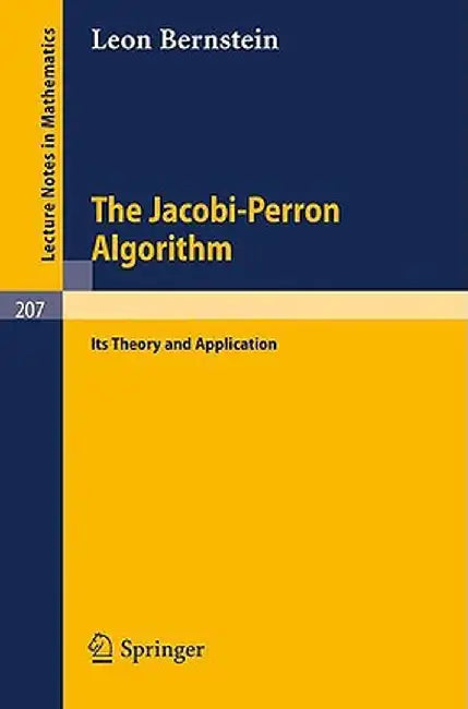 The Jacobi-Perron Algorithm: Its Theory and Application by L. Bernstein