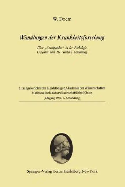 Wandlungen Der Krankheitsforschung: Über "Standpunkte" in Der Pathologie 150 Jahre Nach R. Virchows Geburtstag by Wilhelm Doerr