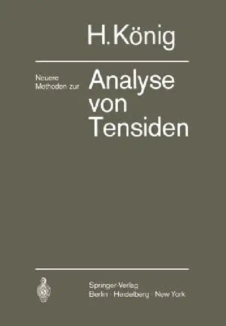 Neuere Methoden Zur Analyse Von Tensiden by Hans König