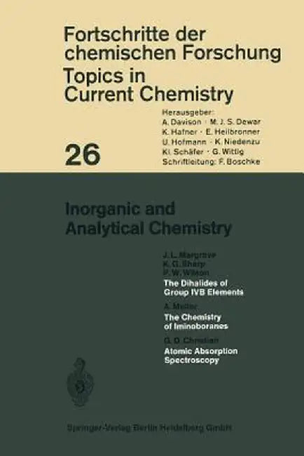 Inorganic and Analytical Chemistry by J. L. Margrave