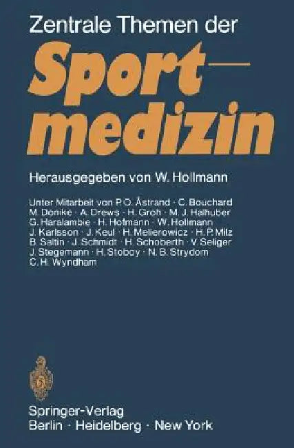 Zentrale Themen Der Sportmedizin by W. Hollmann
