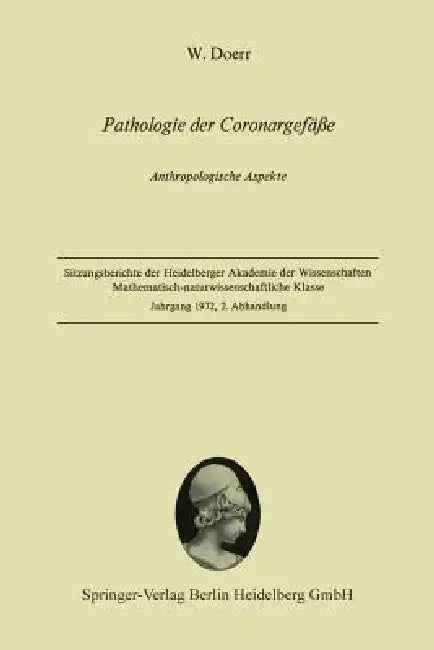 Pathologie Der Coronargefäße: Anthropologische Aspekte by Wilhelm Doerr
