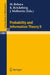 Probability and Information Theory II by M. Behara, K. Krickeberg, J. Wolfowitz