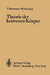 Theorie Der Konvexen Körper by T. Bonnesen, W. Fenchel
