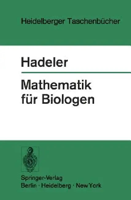 Mathematik Für Biologen by K. P. Hadeler