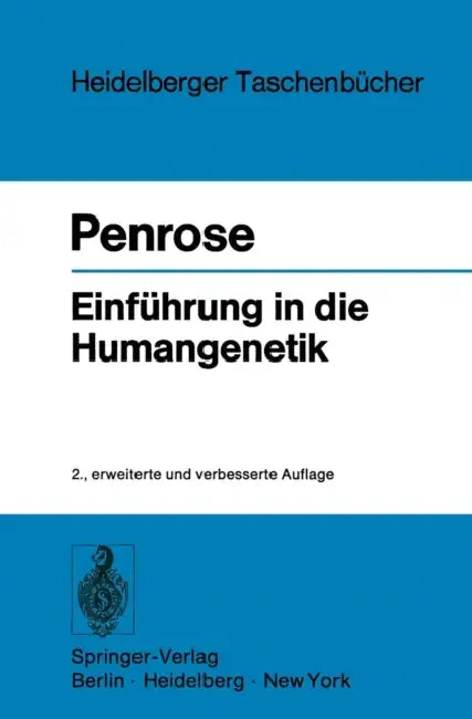 Einführung in Die Humangenetik by L. S. Penrose, J. Köbberling, J. Köbberling