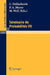 Séminaire de Probabilités VII: Université de Strasbourg 1971/72 by C. Dellacherie, P. a. Meyer, M. Weil