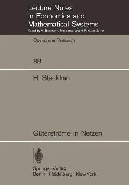 Güterströme in Netzen by Helmut Steckhan