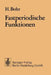Fastperiodische Funktionen by H. Bohr