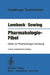 Pharmakologie-Fibel: Tafeln Zur Pharmakologie-Vorlesung by F. Lembeck, K. F. Sewing