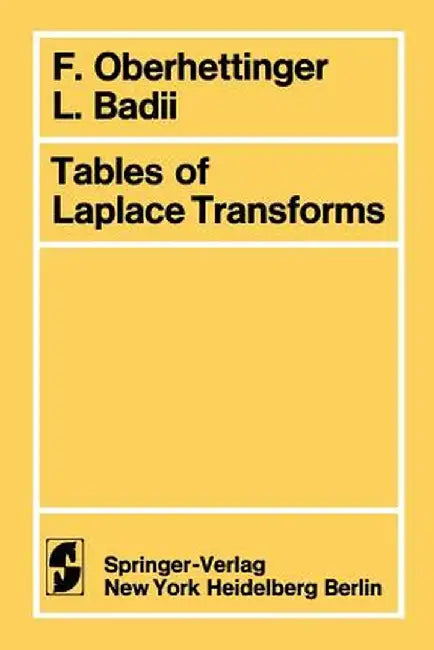 Tables of Laplace Transforms by F. Oberhettinger