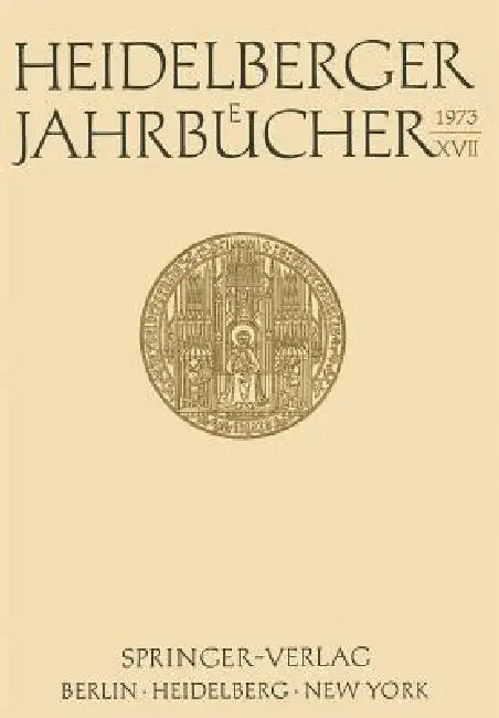 Heidelberger Jahrbücher XVII by Hans Walter Wolff, Günter Menges, Jacob Marschak