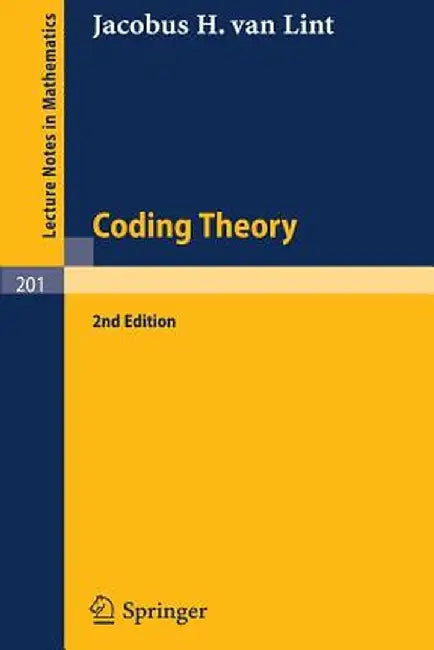 Coding Theory by J. H. Van Lint