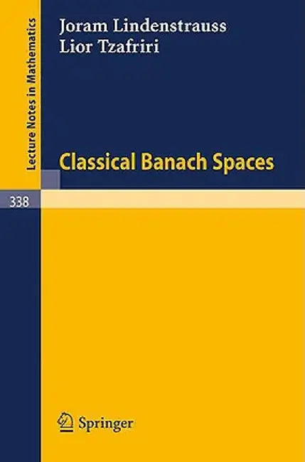 Classical Banach Spaces by Joram Lindenstrauss