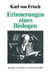 Erinnerungen Eines Biologen by Karl Von Frisch