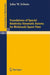 Foundations of Special Relativity: Kinematic Axioms for Minkowski Space-Time by J. W. Schutz