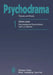Psychodrama: Theorie Und PRAXIS by Grete A. Leutz
