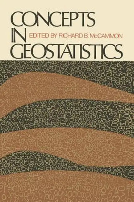 Concepts in Geostatistics by R. B. McCammon