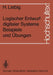 Logischer Entwurf Digitaler Systeme Beispiele Und Übungen by H. Liebig