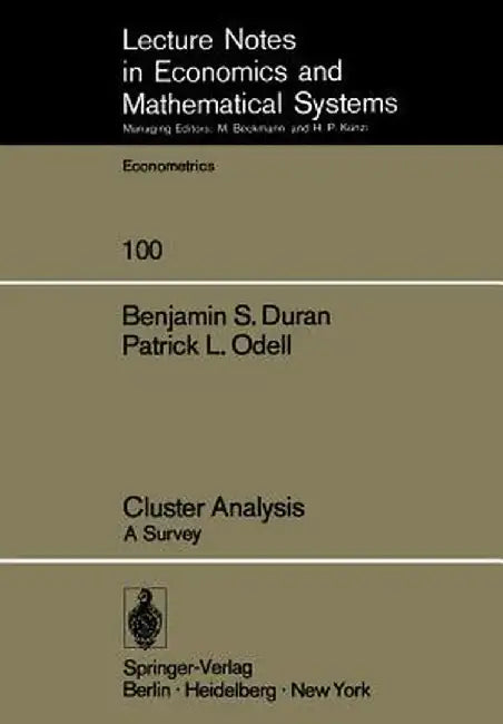 Cluster Analysis: A Survey by B. S. Duran