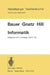 Informatik: Aufgaben Und Lösungen Erster Teil by F. L. Bauer, R. Gnatz, U. Hill