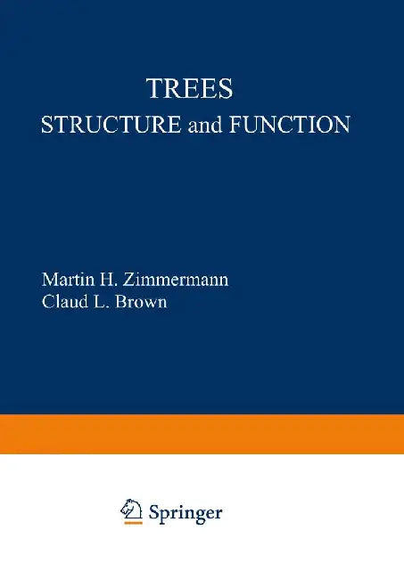 Trees: Structure and Function by M. H. Zimmermann