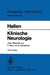 Klinische Neurologie by P. Marx, O. Hallen, B. Neundörfer