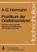 Praktikum Der Gesteinsanalyse: Chemisch-Instrumentelle Methoden Zur Bestimmung Der Hauptkomponenten by D. Knake, A. G. Herrmann, P. M. Schneiderhöhn
