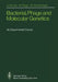 Bacterial, Phage and Molecular Genetics: An Experimental Course by U. Winkler
