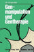 Genmanipulation Und Gentherapie by W. Klingmüller