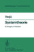 Systemtheorie: Für Biologen Und Mediziner by Dezsö Varju