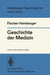 Geschichte Der Medizin by Esther Fischer-Homberger