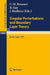 Singular Perturbations and Boundary Layer Theory: Proceedings of the Conference Held at the Ecole Centrale de Lyon, December 8-10, 1976 by C. M. Brauner, B. Gay, J. Mathieu