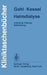 Heimdialyse: Anleitung Training Behandlung by Gerhard Gahl, Michael Kessel