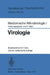 Medizinische Mikrobiologie I: Virologie: Ein Unterrichtstext Für Studenten Der Medizin by P. Klein, D. Falke