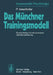 Das Münchner Trainingsmodell: Beobachtung Interaktionsanalyse Verhaltensänderung by P. Innerhofer