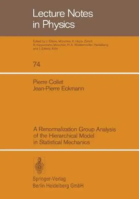 A Renormalization Group Analysis of the Hierarchical Model in Statistical Mechanics by P. Collet