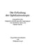 Die Erfindung Der Ophthalmoskopie: Dargestellt in Den Originalbeschreibungen Der Augenspiegel Von Helmholtz, Ruete Und Giraud-Teulon by W. Jaeger