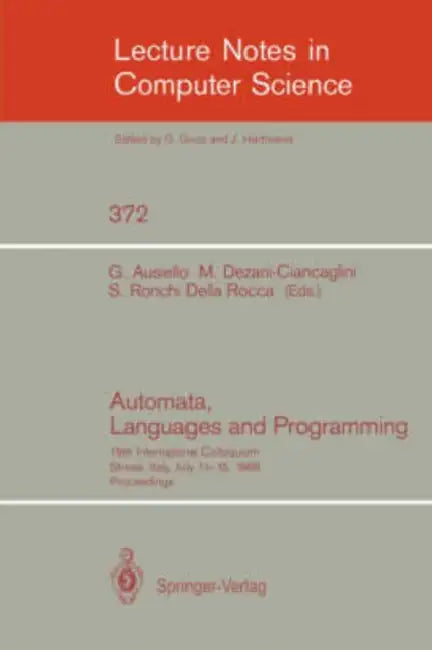 Automata, Languages and Programming: Fifth Colloquium, Udine, Italy, July 17 - 21, 1978. Proceedings by G. Ausiello, C. Böhm