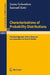 Characterizations of Probability Distributions.: A Unified Approach with an Emphasis on Exponential and Related Models. by Janos Galambos, Samuel Kotz