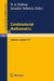 Combinatorial Mathematics: Proceedings of the International Conference on Combinatorial Theory, Canberra, August 16 - 27, 1977 by D. A. Holton, J. Seberry
