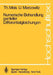 Numerische Behandlung Partieller Differentialgleichungen by T. Meis, U. Marcowitz