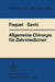 Allgemeine Chirurgie Für Zahnmediziner by K. -J Paquet, G. Hack, B. Savic