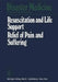 Resuscitation and Life Support in Disasters, Relief of Pain and Suffering in Disaster Situations: Proceedings of the International Congress on Disaste by R. Frey