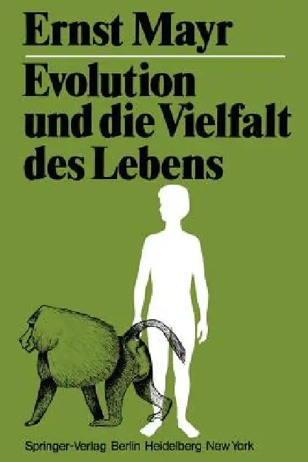 Evolution Und Die Vielfalt Des Lebens by E. Mayr, K. de Sousa Ferreira
