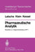 Pharmazeutische Analytik: Begleittext Zum Gegenstandskatalog Gkp 1 by H. P. Latscha, H. A. Klein, J. Kessel