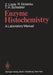 Enzyme Histochemistry: A Laboratory Manual by Z. Lojda