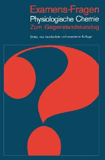 Examens-Fragen Physiologische Chemie: Zum Gegenstandskatalog by E. Buddecke, H. A. Eggerer, W. Fischer