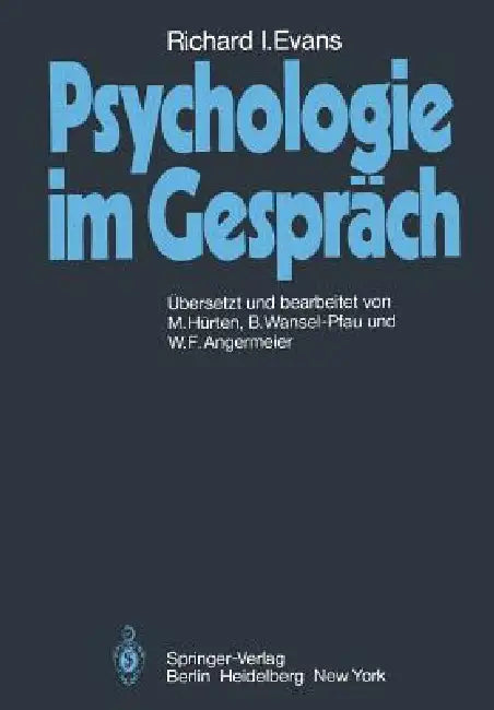 Psychologie Im Gespräch by R. I. Evans, M. Hürten, M. Hürten