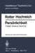 Persönlichkeit: Theorien Messung Forschung by Julian B. Rotter, Petra Baumann-Frankenberger, D. J. Hochreich